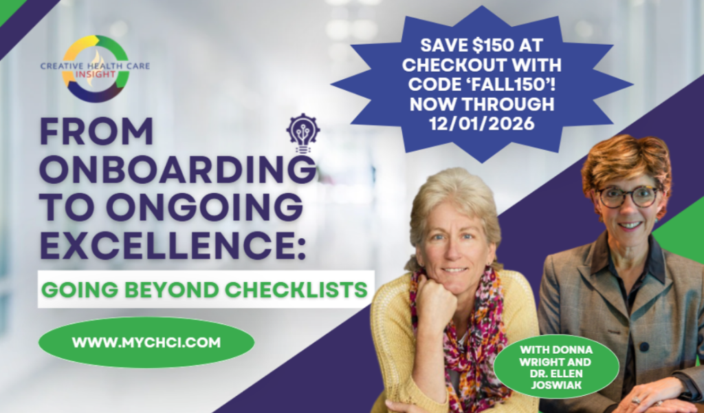 Back by Popular Demand: TSAM® and Donna Wright Competency Assessment Workshop Returns in 2027 | Creative Health Care Insight